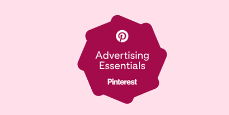 Pinterestアドエッセンシャルバッジが獲得できる